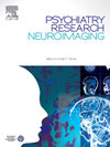 PSYCHIAT RES-NEUROIMڿȫQ