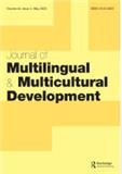 JOURNAL OF MULTILINGUAL AND MULTICULTURAL DEVELOPMENT