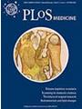 PLOS MEDICINE