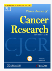 Chinese Journal of Cancer Research期刊