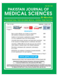 Pakistan Journal of Medical Sciences